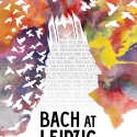 Bach at Leipzig Poster